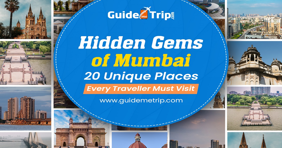 Hidden Gems of Mumbai: Unique Spots Every Traveller Must Explore

